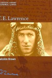 Cover Art for 9780814799208, T.E. Lawrence by Malcolm Brown