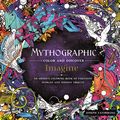 Cover Art for 9781250208767, Mythographic Color and Discover: Imagine: An Artist's Coloring Book of Fantastic Worlds and Hidden Objects by Joseph Catimbang