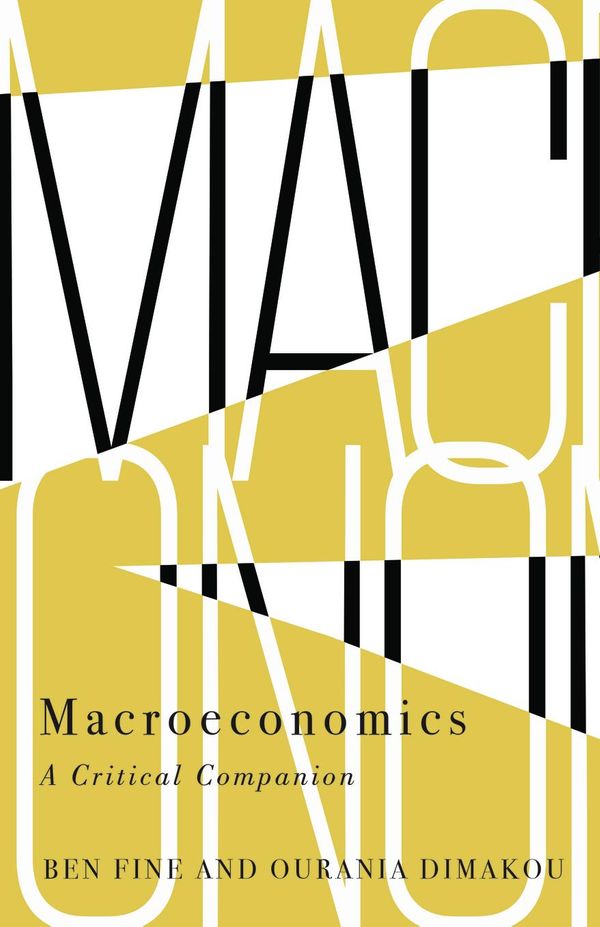 Cover Art for 9781783718078, Macroeconomics by Ben Fine, Ourania Dimakou
