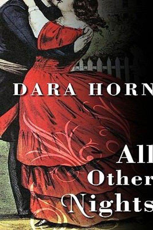 Cover Art for 9781410419187, All Other Nights by Dara Horn