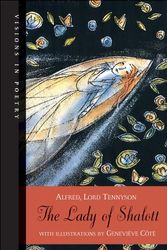 Cover Art for 9781553378747, The Lady of Shalott by Tennyson Alfred