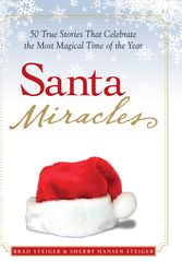 Cover Art for 9781598696127, Santa Miracles by Brad Steiger
