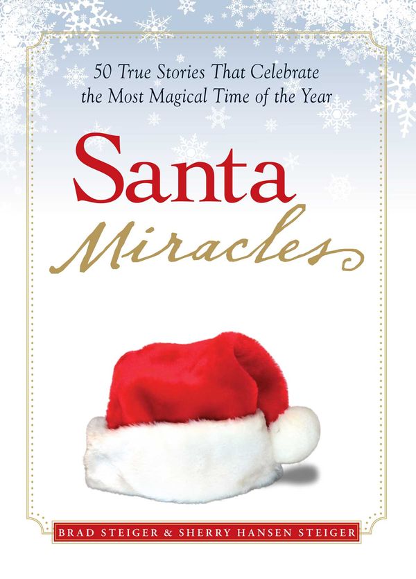 Cover Art for 9781598696127, Santa Miracles by Brad Steiger