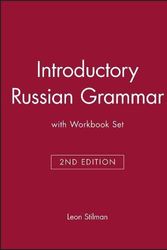 Cover Art for 9780471200987, Introductory Russian Grammar: WITH Workbook by Galina Stilman, Leon Stilman, William E. Harkins