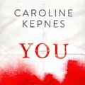 Cover Art for 9781442374966, You by Caroline Kepnes