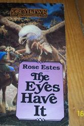 Cover Art for 9780880387552, The Eyes Have it by Rose Estes