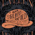 Cover Art for 9780316216654, The Ordeal of Gilbert Pinfold by Evelyn Waugh