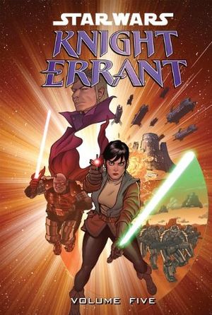 Cover Art for 9781599619903, Star Wars: Knight Errant by John Jackson Miller
