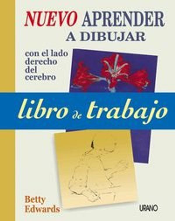 Cover Art for 9788479535278, Libro de trabajo Nuevo aprender a dibujar (Spanish Edition) by Betty Edwards