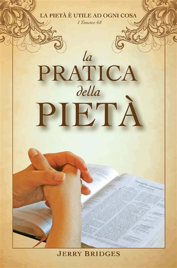 Cover Art for 9788898846801, La Pratica della Pietà by Jerry Bridges