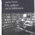 Cover Art for 9788447369065, CADAVER EN LA BIBLIOTECA, UN [Paperback] by CHRISTIE,AGATHA by Agatha Christie