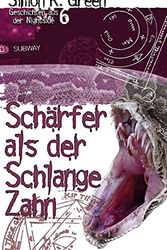 Cover Art for 9783867620512, Schärfer als der Schlange Zahn by Simon R. Green