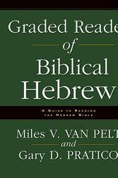 Cover Art for 9780310251576, Graded Reader of Biblical Hebrew by Miles V. Van Pelt