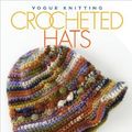 Cover Art for 9781931543781, Crocheted Hats by Sixth & Spring Books
