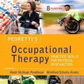 Cover Art for 9780323339278, Pedretti's Occupational Therapy: Practice Skills for Physical Dysfunction, 8e by Pendleton PhD OTR/L FAOTA, Heidi McHugh, Schultz-Krohn PhD OTR/L FAOTA, Winifred, BCP, SWC