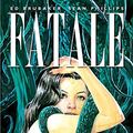 Cover Art for 9781607069423, Fatale Deluxe Edition Volume 1 HC by Ed Brubaker