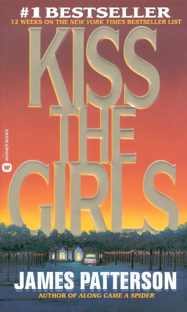 Cover Art for 9780316072977, Kiss the Girls by James Patterson