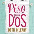 Cover Art for 9788491293064, Piso Para DOS / The Flatshare by O'Leary, Beth