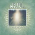 Cover Art for 9781449778859, In His Presence by Elisabeth Seiter; Alma Lauben