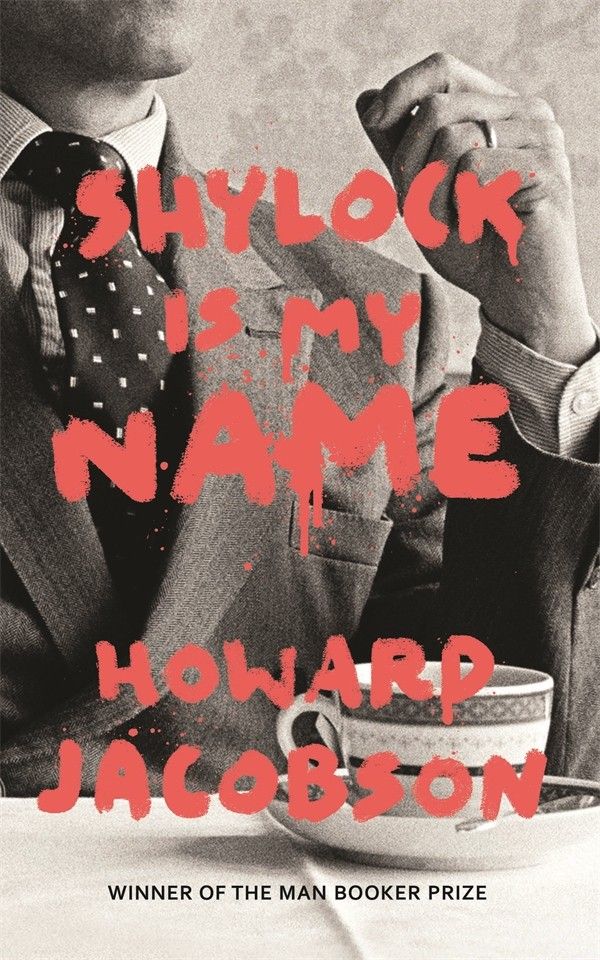 Cover Art for 9780701188993, Shylock Is My Name  EXPORT by Joanna Trollope