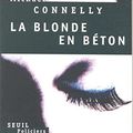 Cover Art for 9782020226523, La blonde en béton by Michael Connelly