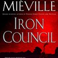 Cover Art for 9780345478542, Iron Council by China Mieville