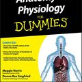 Cover Art for 9781118073445, Anatomy and Physiology For Dummies® by Maggie Norris, Donna Rae Siegfried