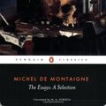 Cover Art for 9780882951058, Selections from the Essays of Montaigne (Crofts Classics) by Michel De Montaigne