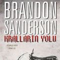 Cover Art for 9786055381301, Kralların Yolu by Brandon Sanderson