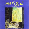 Cover Art for 9781470887940, The Matisse Stories by A. S. Byatt