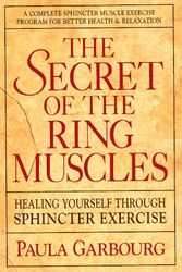Cover Art for 9780895297624, Secret of the Ring Muscles by Paula Garbourg