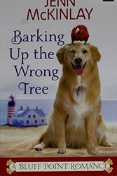 Cover Art for 9781683247036, Barking Up the Wrong Tree by Jenn McKinlay