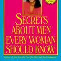 Cover Art for 9780440208419, Secrets about Men Every Woman Should Know by Barbara De Angelis