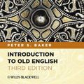 Cover Art for B00BNYI4AU, Introduction to Old English by Peter S. Baker