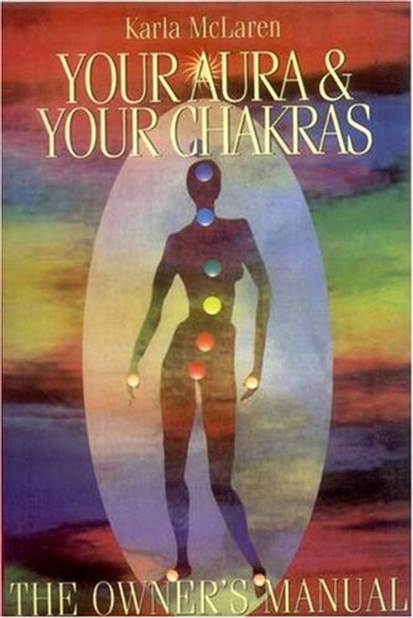 Cover Art for 9788120817456, Your Aura and Your Chakras by Karla McLaren