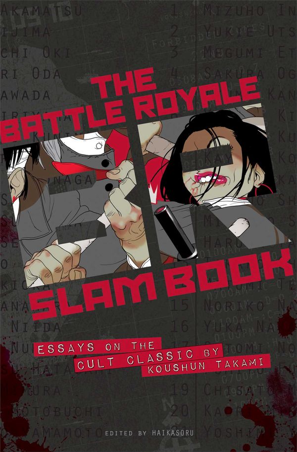 Cover Art for 9781421565996, Battle Royale Slam Book: Essays on the Cult Classic by Koushun Takami by Haikasoru