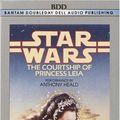 Cover Art for 9780739316603, The Courtship of Princess Leia by Dave Wolverton