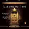 Cover Art for 9780698138285, Just One Evil Act by Elizabeth George