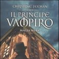 Cover Art for 9788854133198, Il principe vampiro: Magia nera by Christine Feehan