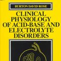 Cover Art for 9780070536630, Clinical Physiology of Acid Base and Electrolyte Disorders by Burton David Rose