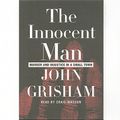 Cover Art for 9780739374979, The Innocent Man by John Grisham