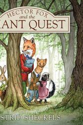 Cover Art for 9781952143267, Hector Fox and the Giant Quest (Hector Fox, 1) by Astrid Sheckels