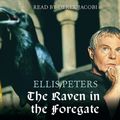 Cover Art for 9781844561742, The Raven In The Foregate: 12 by Ellis Peters