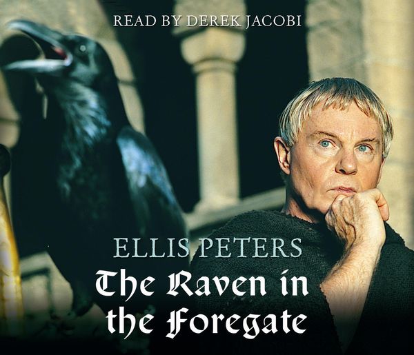 Cover Art for 9781844561742, The Raven In The Foregate: 12 by Ellis Peters