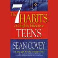 Cover Art for B0001O34BM, The 7 Habits of Highly Effective Teens by Sean Covey