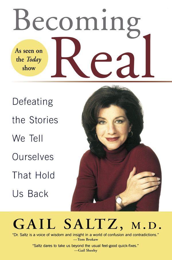 Cover Art for 9781594480829, Becoming Real by Gail Saltz
