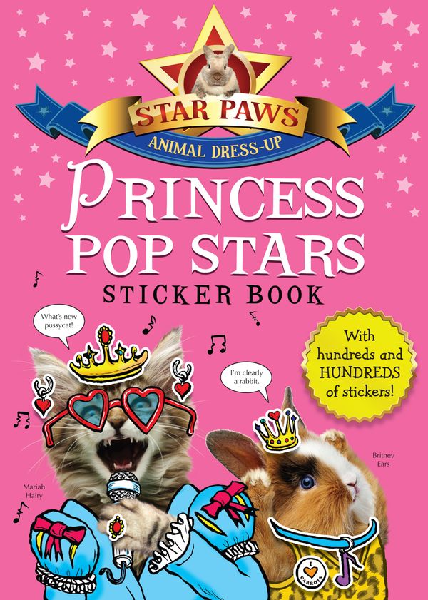Cover Art for 9781447243427, Princess Pop Stars Sticker Book: Star Paws by MacMillan Children's Books