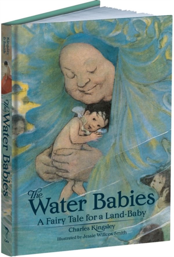 Cover Art for 9781606601136, The Water BabiesA Fairy Tale for a Land-Baby by Charles Kingsley