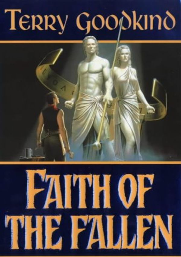 Cover Art for 9780575071988, Faith of the Fallen by Terry Goodkind