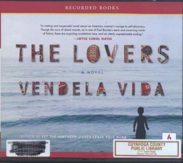 Cover Art for 9781440779213, The Lovers by Vendela Vida